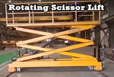 Rotating Scissor Lift Manufacturers